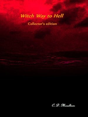 cover image of Witch Way to Hell Collector's Edition